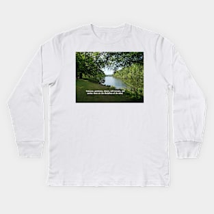 Calmness, gentleness, silence, self-restraint, and purity: these are the disciplines of the mind. Kids Long Sleeve T-Shirt